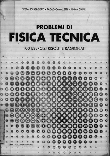 دانلود کتاب Problemi di fisica tecnica. 100 esercizi risolti e ragionati