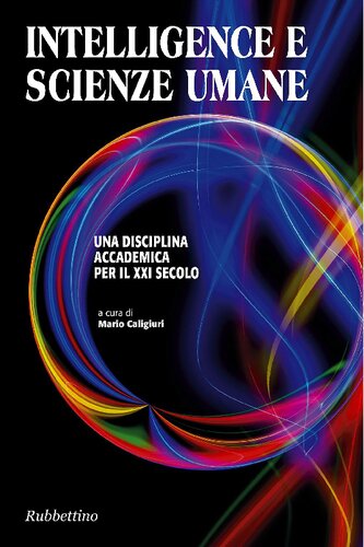 دانلود کتاب Intelligence e scienze umane. Una disciplina accademica per il XXI secolo