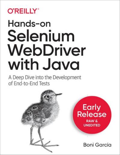 دانلود کتاب Hands-On Selenium WebDriver with Java (Third Early Release