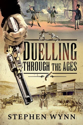 دانلود کتاب Duelling Through the Ages