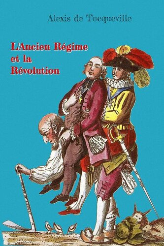 دانلود کتاب L’Ancien Régime et la Révolution & notes