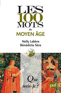 دانلود کتاب Les 100 mots du Moyen-Age