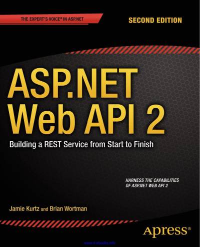 دانلود کتاب ASP.NET Web API 2, 2nd Edition