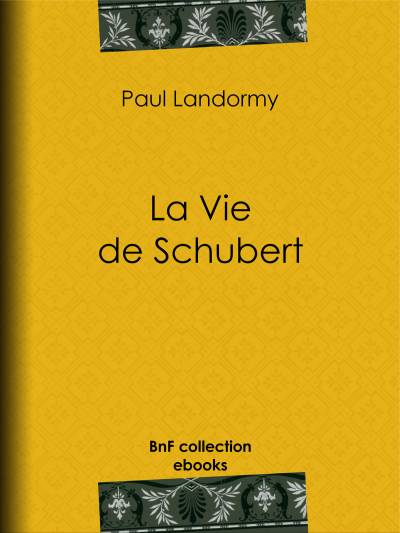 دانلود کتاب La Vie de Schubert