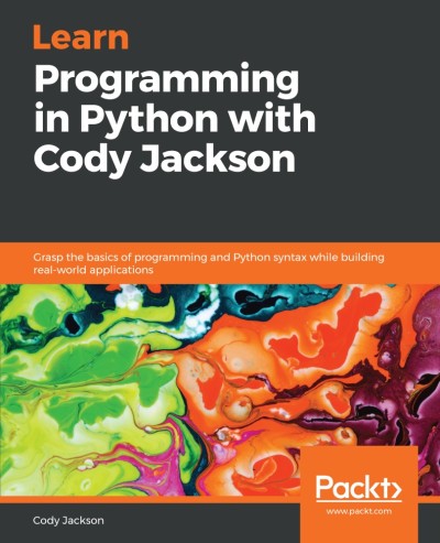 دانلود کتاب Learn Programming in Python with Cody Jackson