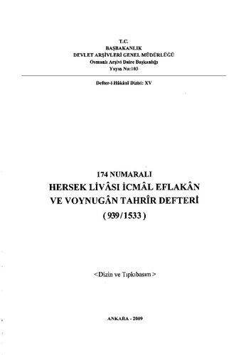 دانلود کتاب 174 numaralı Hersek Livâsı icmâl Eflakân ve Voynugân tahrîr defteri (939/1533