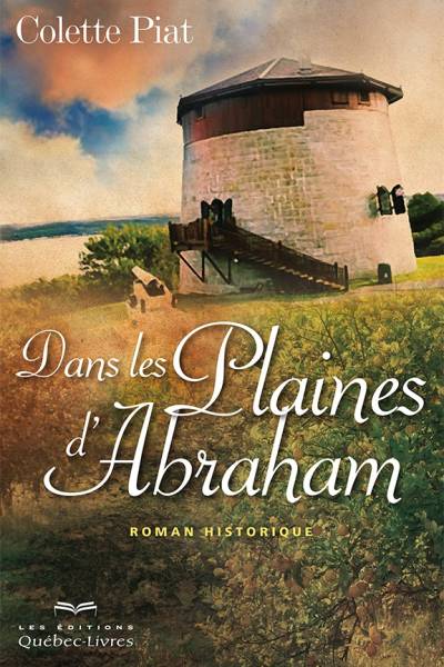 دانلود کتاب Les Filles du roy – 2 Dans plaines d’Abraham