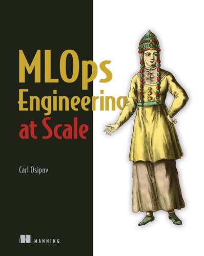 دانلود کتاب MLOps Engineering at Scale