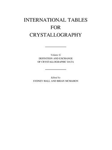 دانلود کتاب International Tables for Crystallography Volume G: Definition and exchange of crystallographic data