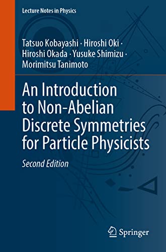 دانلود کتاب An Introduction to Non-Abelian Discrete Symmetries for Particle Physicists (Lecture Notes in Physics, 995