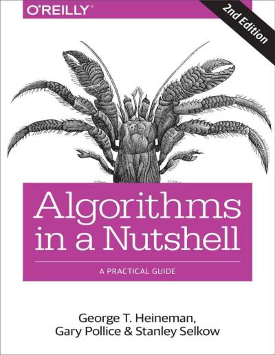 دانلود کتاب Algorithms in a Nutshell: Practical Guide