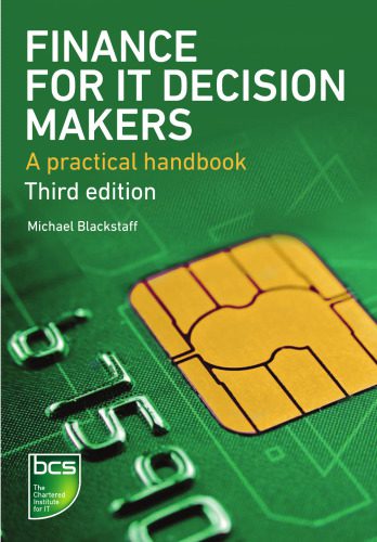 دانلود کتاب فارسی Finance for IT decision makers : a practical handbook