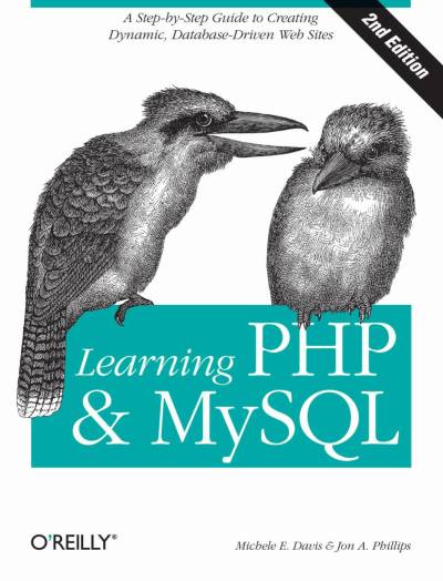 دانلود کتاب Learning PHP and MySQL: A Step-by-Step Guide to Creating Dynamic Database Driven Web Sites