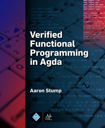 دانلود کتاب Verified Functional Programming in Agda