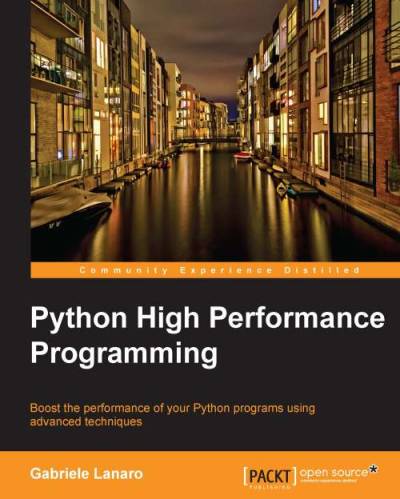 دانلود کتاب Python High Performance Programming