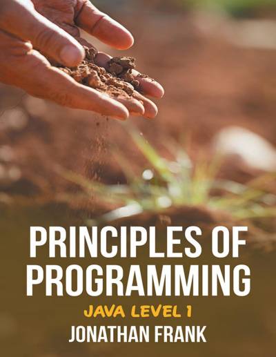 دانلود کتاب Principles of Programming: Java Level 1