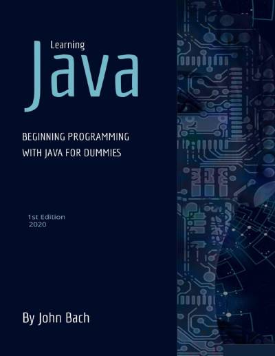 دانلود کتاب Learning Java: Beginning programming with java for dummies