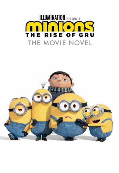 دانلود کتاب Minions: The Rise of Gru – Movie Novel