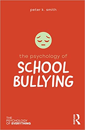 دانلود کتاب The Psychology of School Bullying (The Psychology of Everything)