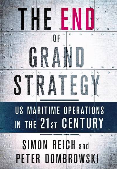دانلود کتاب The End of Grand Strategy