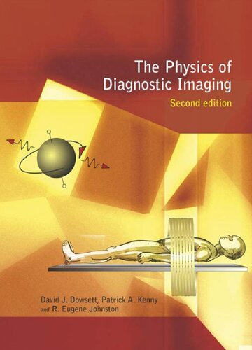 دانلود کتاب The Physics of Diagnostic Imaging Second Edition