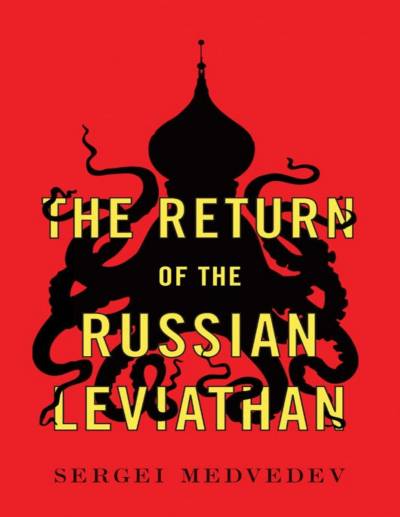 دانلود کتاب The Return of Russian Leviathan