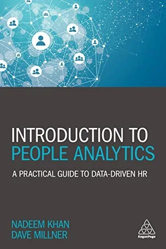 دانلود نسخه کامل کتاب زبان اصلی Introduction to People Analytics: A Practical Guide to Data-driven HR 1st Edition