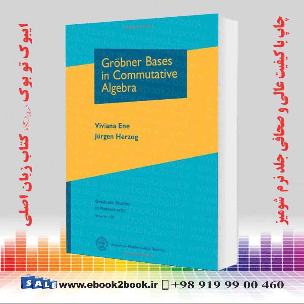 کتاب Grobner Bases in Commutative Algebra