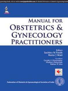 دانلود کتاب Manual For Obstetrics & Gynecology Practitioners