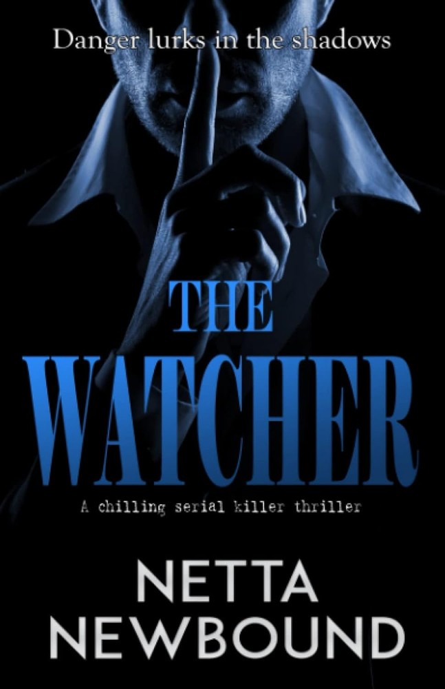 دانلود کتاب The Watcher: A terrifying psychological thriller