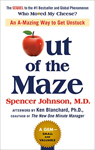 دانلود کتاب Out of the Maze: An A-Mazing Way to Get Unstuck