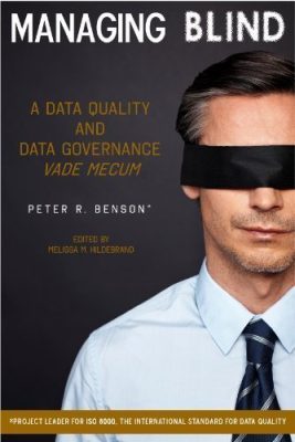 دانلود کتاب Managing Blind: A Data Quality and Data Governance Vade Mecum