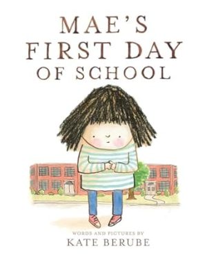 دانلود کتابMae’s First Day of School: A Picture Book