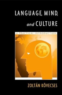 دانلود کتاب Language, Mind, and Culture: A Practical Introduction 1st Edition