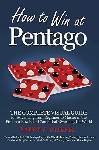 دانلود کتاب How to Win at Pentago: The Complete Visual Guide for Advancing from Beginner to Master in the