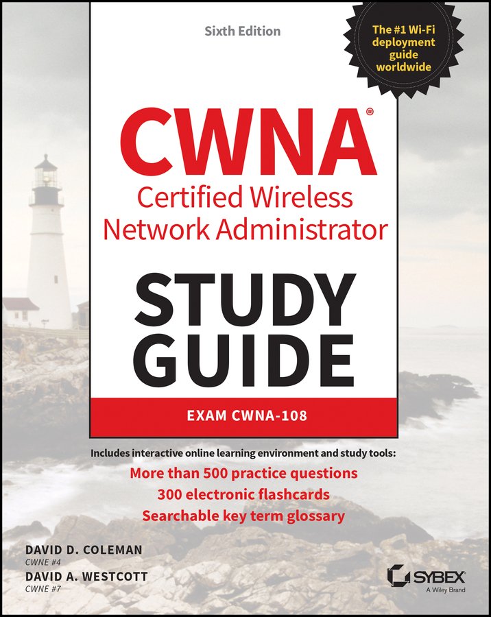 راهنمای مطالعه‌ی مدیر شبکه‌های بی‌سیم دارای گواهینامه‌ی CWNA ۲۰۲۱ <br> CWNA Certified Wireless Network Administrator Study Guide 2021 - کالیبو
