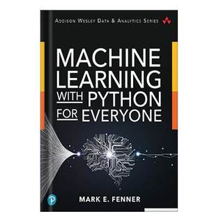 دانلود کتاب Machine Learning With Python For Everyone by Mark E. Fenner