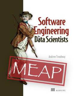 دانلود کتاب Software Engineering for Data Scientists (MEAP V03)