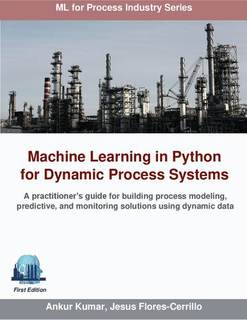 دانلود کتاب Machine Learning in Python for Dynamic Process Systems