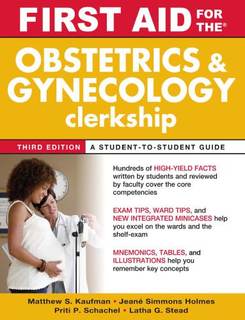 دانلود کتاب First Aid for the Obstetrics and Gynecology Clerkship, Third Edition (First Series)