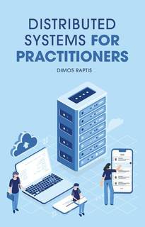 دانلود کتاب Distributed Systems for practitioners