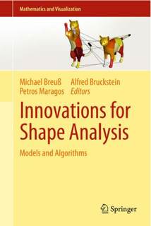 دانلود کتاب Innovations for Shape Analysis: Models and Algorithms