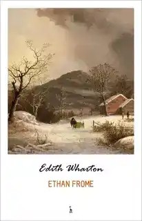 دانلود کتاب Ethan Frome by Edith Wharton