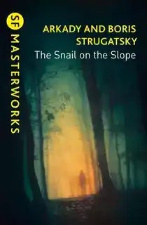 دانلود کتاب , The Snail on Slope by Arkady Strugatsky, Boris Strugatsky