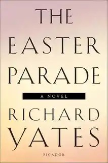 دانلود کتاب The Easter Parade by Richard Yates