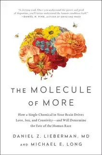 دانلود کتاب The Molecule of More by Daniel Z. Lieberman