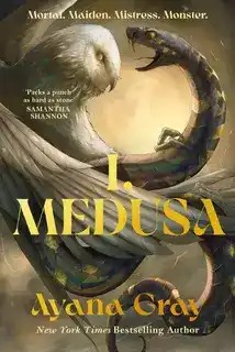 دانلود کتاب I, Medusa by Ayana Gray