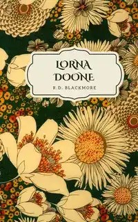 دانلود کتاب . Lorna Doone by R. D. Blackmore