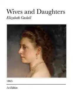 دانلود کتاب Wives and Daughters by Elizabeth Gaskell