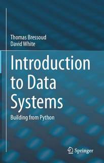 دانلود کتاب Introduction To Data Systems: Building From Python